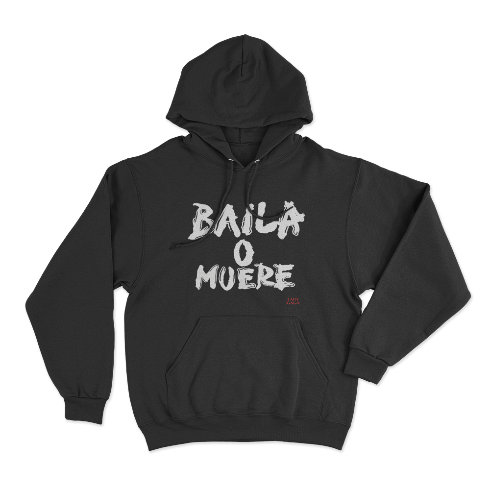 Baila O Muere Unisex Hoodie Black Baila O Muere Unisex Hoodie Black