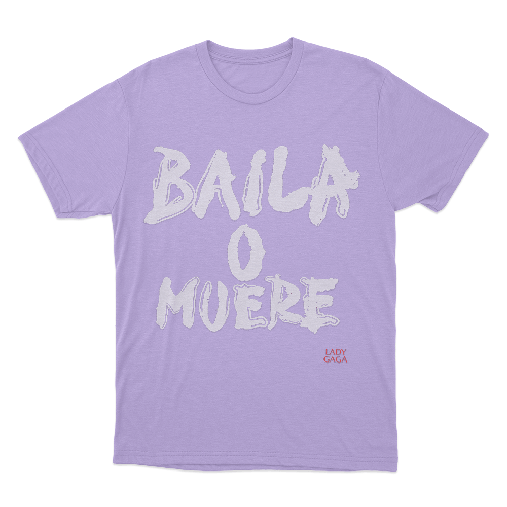 Baila O Muere Unisex T Shirt Purple Baila O Muere Unisex T Shirt Purple