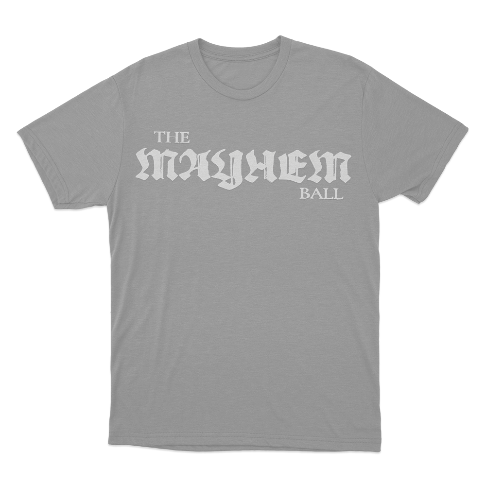 The Mayhem Ball Unisex T Shirt Grey The Mayhem Ball Unisex T Shirt Grey