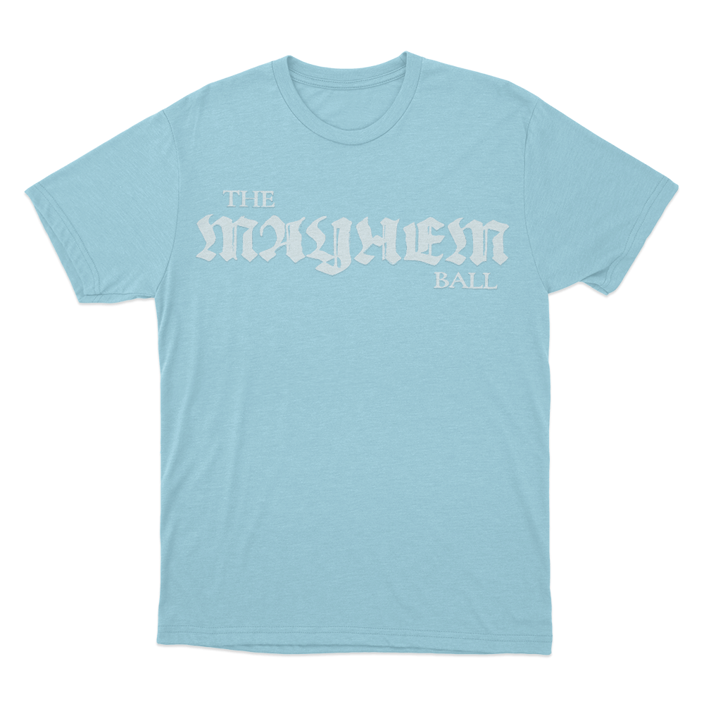 The Mayhem Ball Unisex T Shirt Sky Blue The Mayhem Ball Unisex T Shirt Sky Blue